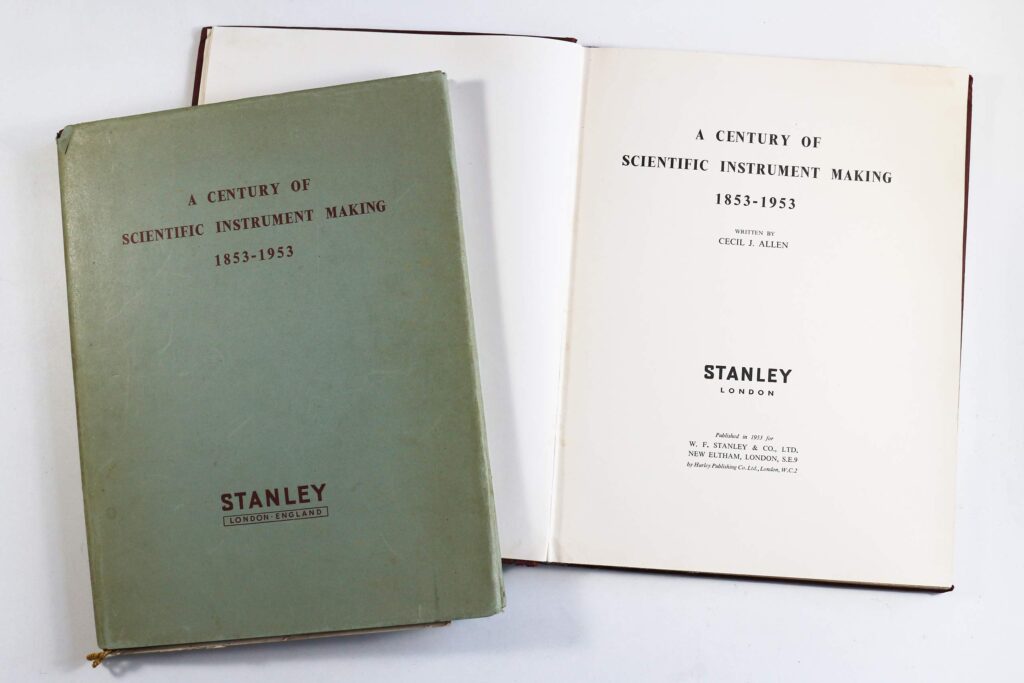 Stanley's 1953 centenary publication "A Century of Scientific Instrument Making"